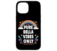 BELLA Vibes Only Cute Retro Girls BELLA Name Carcasa para iPhone 15