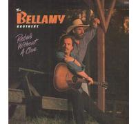 BELLAMY BROTHERS - REBELS WITHOUT A CLUE LP (VINYL) CANADIAN CURB 1988