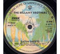 BELLAMY BROTHERS - Satin sheets / I'm the only sane man left alive / K 16775