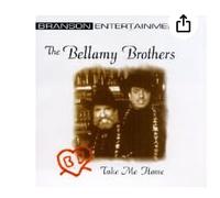 Bellamy Brothers - Take me home (1992)