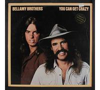 BELLAMY BROTHERS - you can get crazy LP