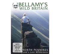 Bellamy's Wild Britain - the North Pennines [Reino Unido] [DVD]