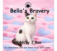 Bella's Bravery: 4 (Cat Tails)