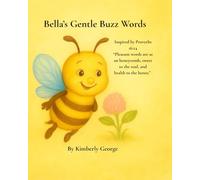 Bellas Gentle Buzz Words