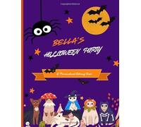 Bella's Halloween Party: Halloween Coloring Book
