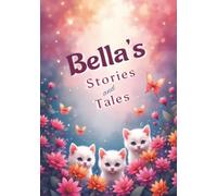 Bella's Stories and Tales: Spanish Personalized Named Journal for Kids | 114 Wide-Lined Pages, Parts of Speech Guide in Spanish and English Language, ... Writers and Storytellers, and Homeschool