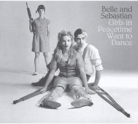 Belle and Sebastian Girls in Peacetime Want to Dance (Vinyl) 12" Album