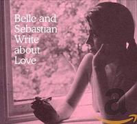 Belle and Sebastian - Write About Love