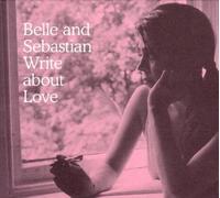 Belle and Sebastian - Write About Love [Vinilo]