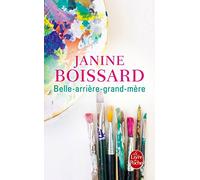 Belle arrière grand-mère (Belle-grand-mère, Tome 5): Roman (Littérature)