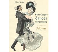 Belle Époque dances by Reznicek