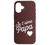Belle Idee Cadeau d'anniversaire Fête Des Pères pour Papa Carcasa para iPhone 16
