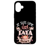 Belle idee Cadeau Je Suis UNE Super Tata qui déchire Carcasa para iPhone 16 Plus