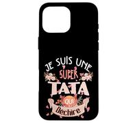 Belle idee Cadeau Je Suis UNE Super Tata qui déchire Carcasa para iPhone 16 Pro MAX