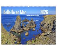 Belle Ile en Mer - Ein bretonisches Paradies (Wandkalender 2026 DIN A2 quer), CALVENDO Monatskalender: Bilderreise über die "Schöne Insel"