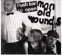 BELLE & SEBASTIAN - PUSH BARMAN TO OPEN OLD WOUNDS