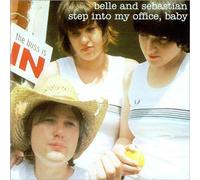 Belle & Sebastian - Step Into My Office, Baby