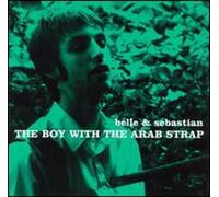 Belle & Sebastian - The Boy With The Arab Strap