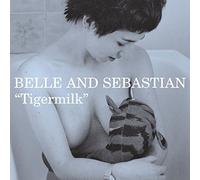BELLE & SEBASTIAN - TIGERMILK