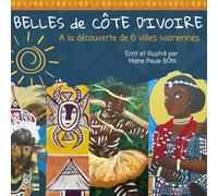 Belles de Côte d’Ivoire: A la découverte de 6 villes ivoiriennes