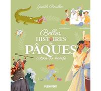 Belles histoires de Pâques autour du monde