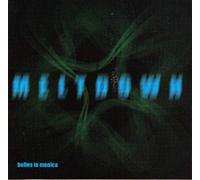 Belles in Monica - Meltdown [Vinilo]