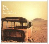 Belles, The - Who Will Be There to Hear