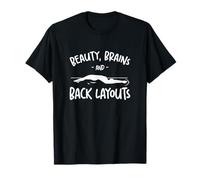 Belleza Brains And Back Layouts Un equipo de natación sincronizado Camiseta