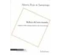 Belleza Del Otro Mundo: Apuntes Sobre Algunas Poeticas Del Inmovi Lism