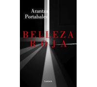 Belleza roja (Inspectores Abad y Barroso 1) (Narrativa)