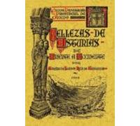 Bellezas De Asturias De Oriente A Occidente (ed. Facsimil)