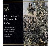 Bellini : I Capuleti e i Montecchi. Cossotto, Pastori, Maazel.