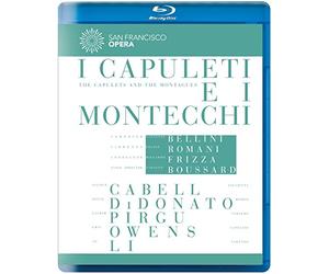 Bellini: I Capuleti e I Montecchi (San Francisco Opera) [Blu-ray]