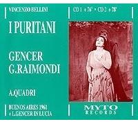 Bellini: I Puritani (Buenos Aires 1961) With Bonus Scenes From Leyla Gencer in Lucia di Lammermoor by Leyla Gencer, Gianni Raimondi, Manuel Ausensi, Ferrucio Mazzoli, Mario Verazzi, (1992-01-01)