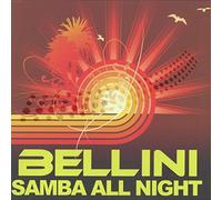 Bellini - Samba All Night [Import] [Vinilo]