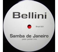 Bellini - Samba de Janeiro (Orig./Peter Parker Rmx) / Vinyl Maxi Single [Vinyl 12'']