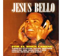 Bello, Jesus - Por El Buen Camino