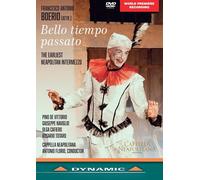 Bello Tiempo Passato: Cappella Neopolitana (Florio) (DVD) Pino De Vittorio