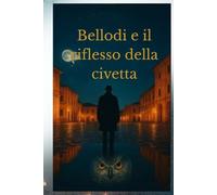 Bellodi e il riflesso della civetta