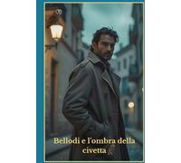 Bellodi e l'ombra della civetta (Il canto della civetta)
