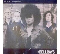 Bellrays - Black Lightning