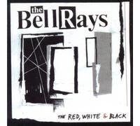 Bellrays,the - Red White & Black [Vinilo]