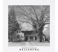 Bellsburg Sessions - Bellsburg (The Songs of Rich Mullins)