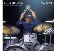 Bellson, Louie - 150 Mph