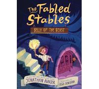 Belly of the Beast (The Fabled Stables Book #3)