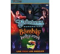 Bellydance Superstars: Bombay Bellywood Live from Los Angeles [USA] [DVD]