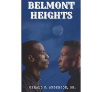 Belmont Height: A Tale of Faith, Family, and the Fight for a Community's Soul