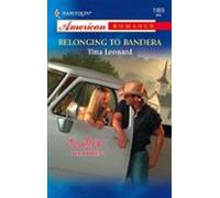 Belonging To Bandera (ebook)