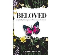 Beloved: A 21-Day Healing From Miscarriage Devotional