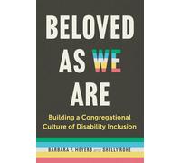 Beloved as We Are: Building a Congregational Culture of Disability Inclusion